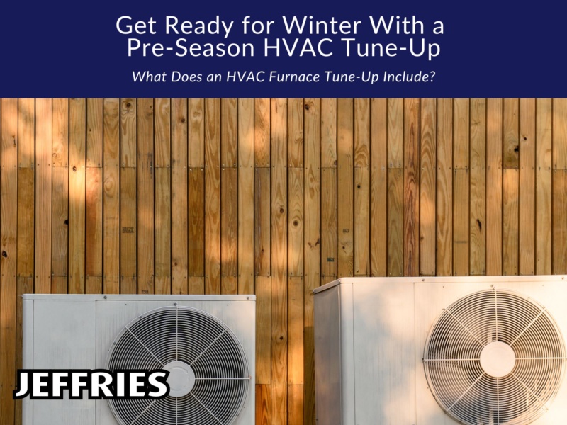 Get Ready for Winter With a Pre-Season HVAC Tune-Up
